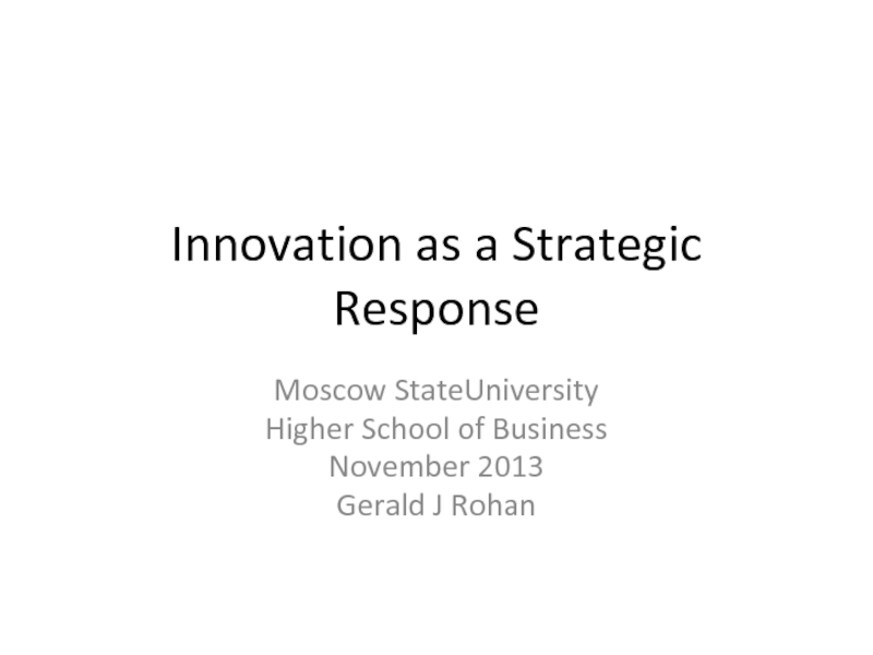 Innovation as a Strategic Response