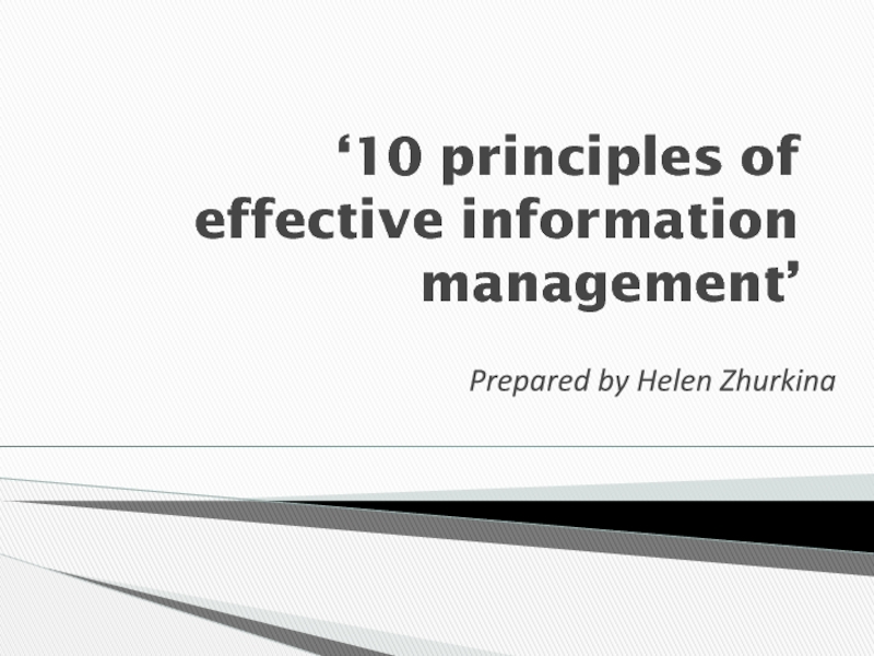 ‘ 10 principles of effective information management’