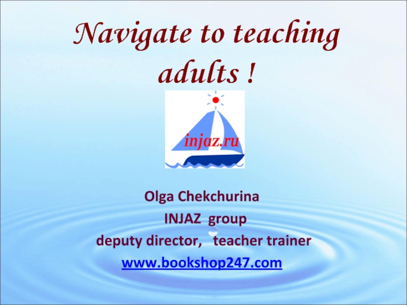 Navigate to teaching adults !