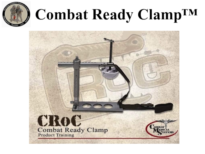 Combat Ready Clamp™