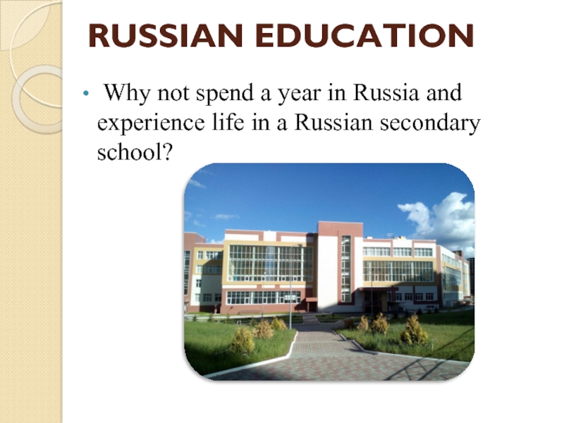 RUSSIAN EDUCATION