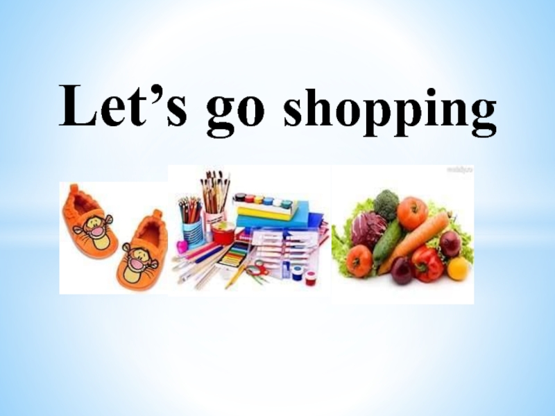 Let’s go shopping 5 класс