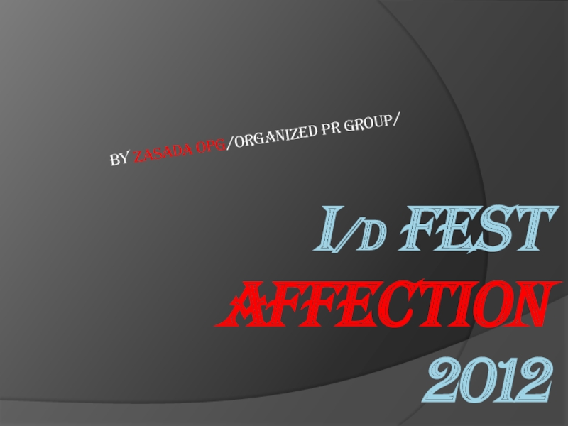I /d Fest Affection 2012