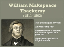 William Makepeace Thackeray(1811-1863)