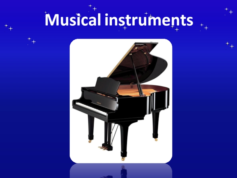 Musical instruments presentation. Musical instruments a-z. Instruments.