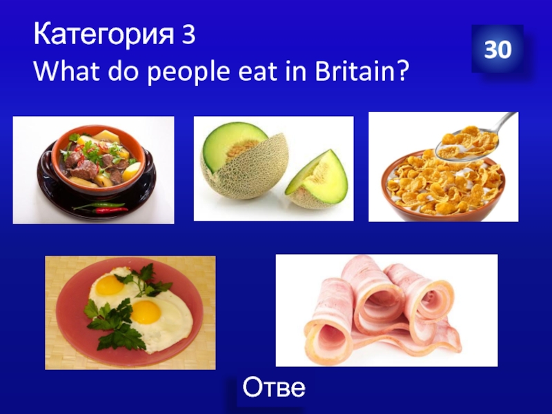 Doing the right thing in britain. Eat in Britain. What do people do.