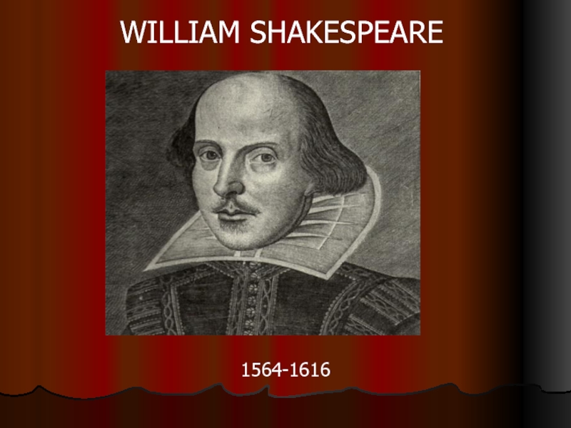 Презентация William Shakespeare