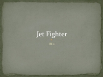 Jet Fighter
