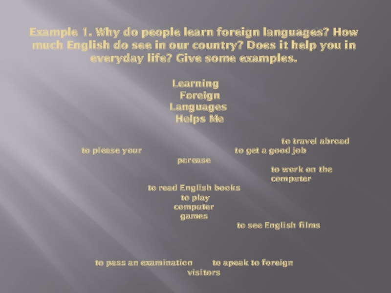 How can people learn a foreign language