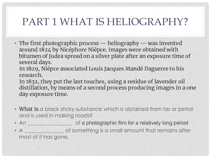 Презентация Part 1 What is heliography?