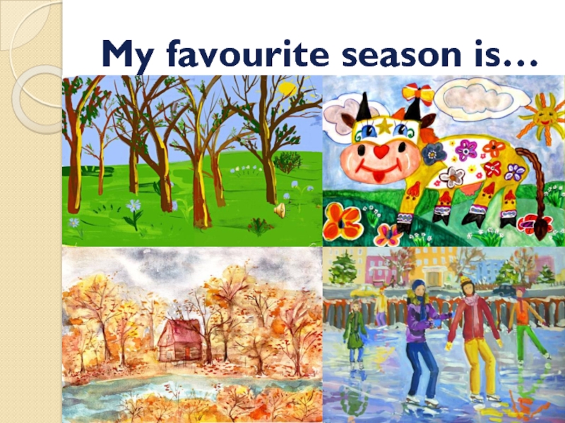 Проект английский язык 4 класс my favourite season