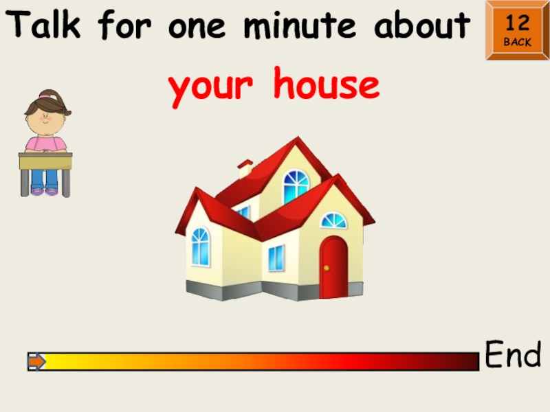 Talk for 1 minute travelling. Talk for one minute. Talk for 1 minute House. Talk for a minute about. Talk for 1 minute about you.