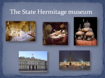 The  State Hermitage museum