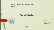 MOSCOW PEDAGOGICAL STATE UNIVERSITY
Shorin D.A.
master of 2 course
44.04.01.
My