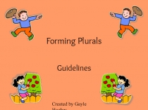 Forming Plurals