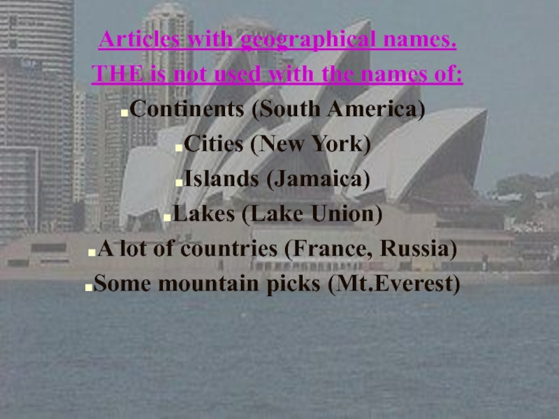 Презентация Articles with geographical names