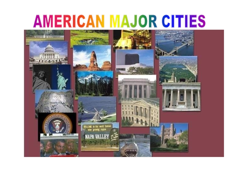 AMERICAN MAJOR CITIES