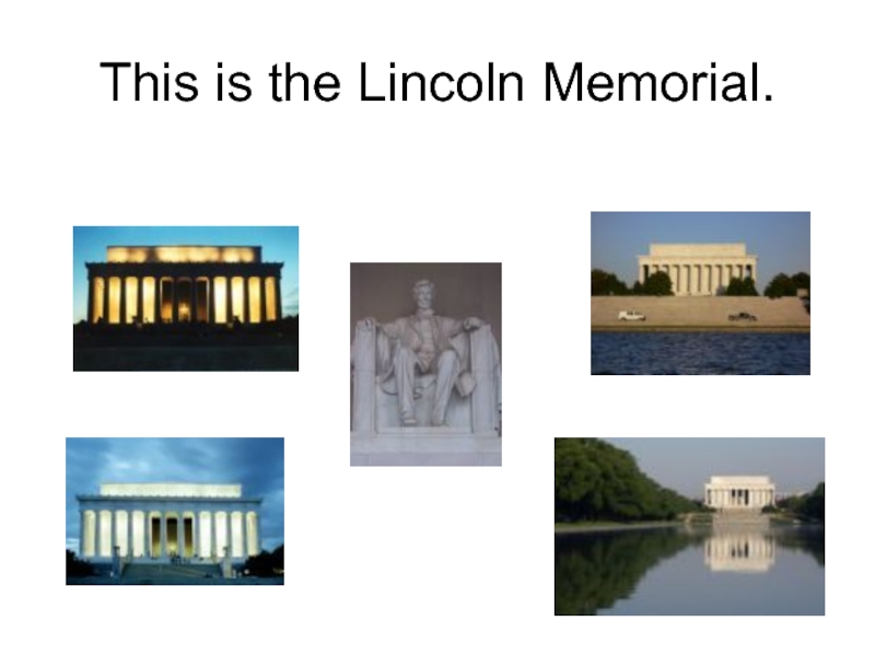 Lincoln memorial презентация