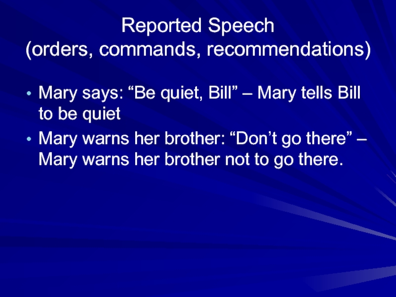 Reported speech orders. Reported Speech Commands. Commands in reported Speech. Reported Speech orders Commands.