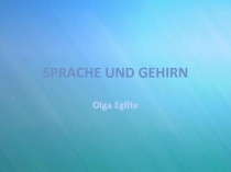 Sprache und Gehirn