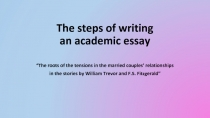 The steps of writing an academic essay