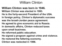 Обучения навыкам чтения и пересказа «William Clinton»