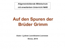 Auf den Spuren der Brüder Grimm