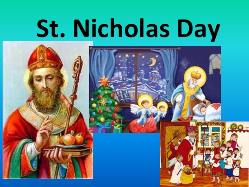 Презентация St. Nicholas Day