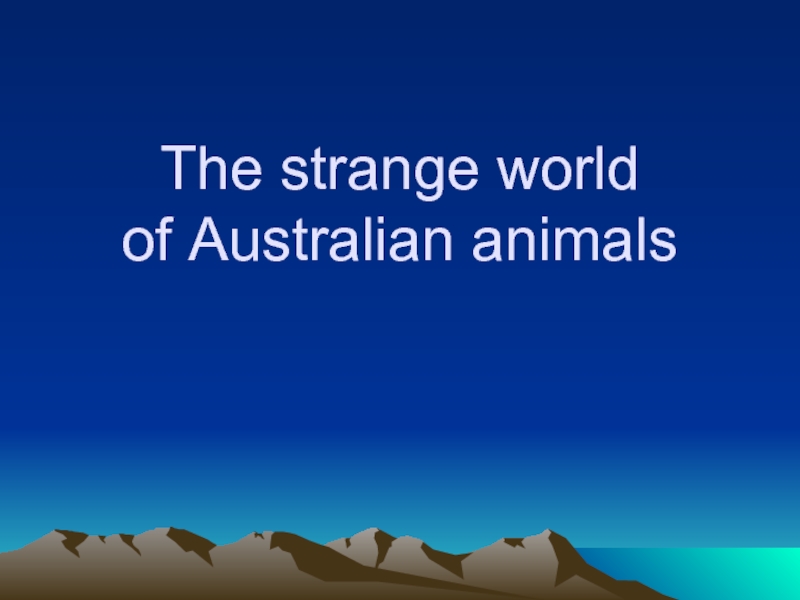The strange world of Australian animals