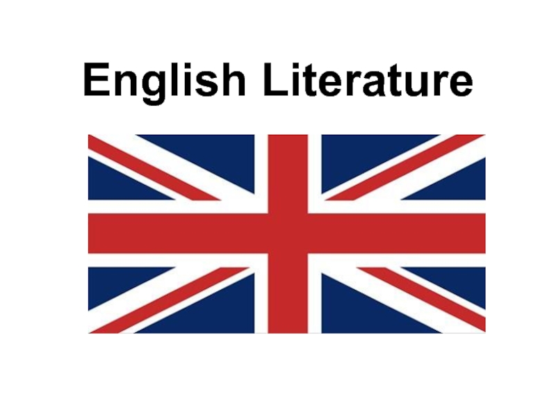 Презентация English Literature