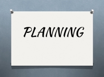 Planning