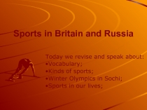 Sports in Britain and Russia