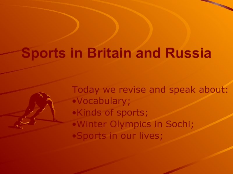 Презентация Sports in Britain and Russia