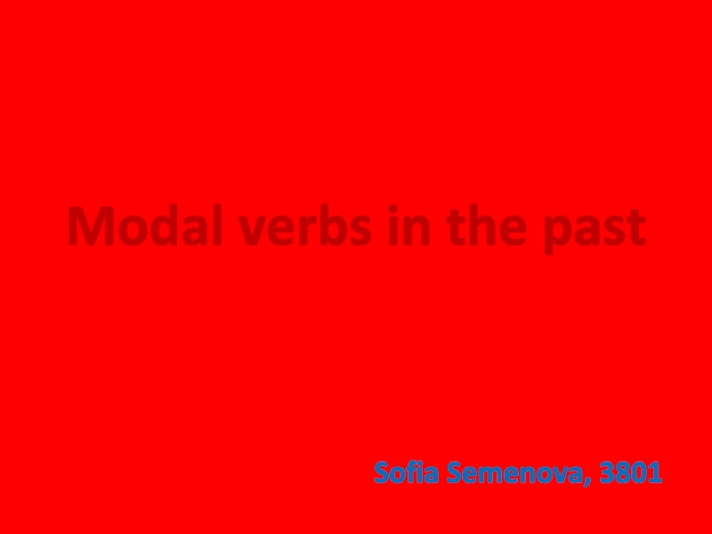 Modal verbs in the past