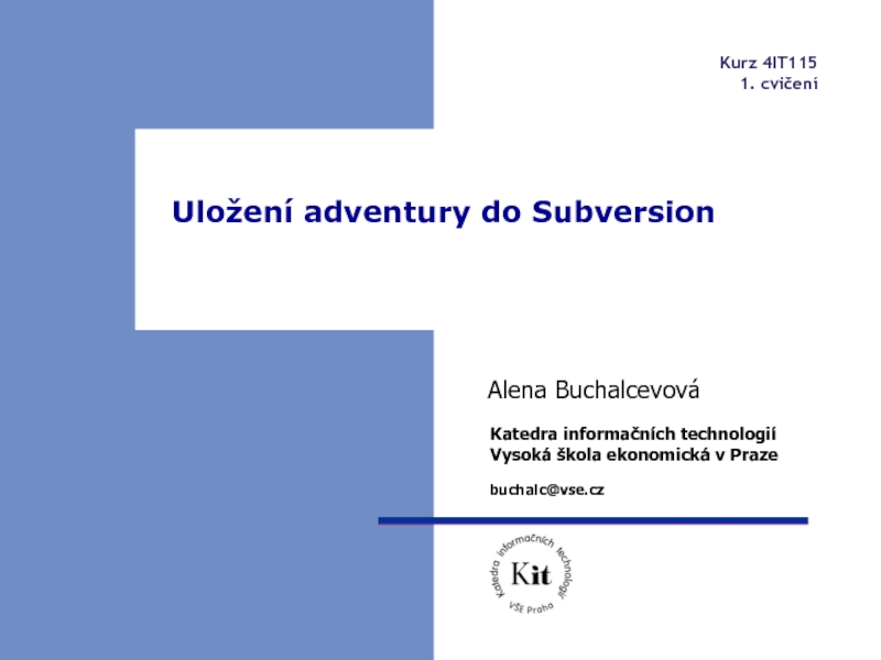 Uložení adventury do Subversion