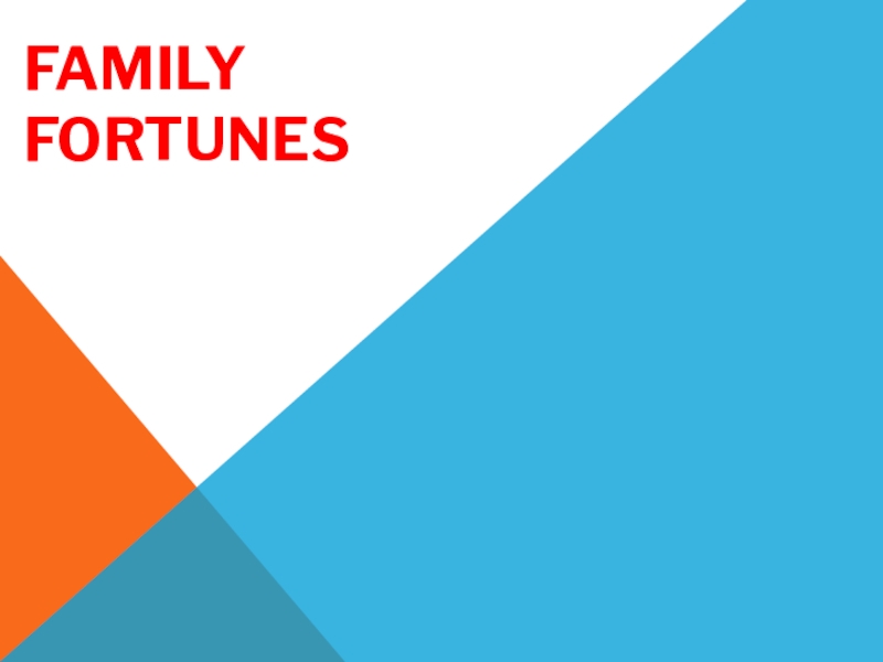 Презентация Family Fortunes
