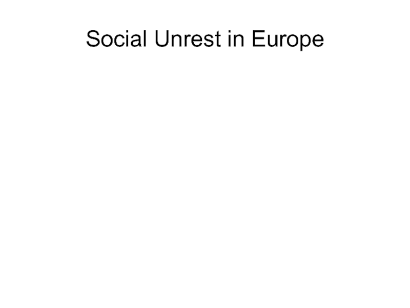 Social Unrest in Europe