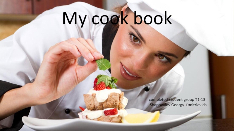 My cook book