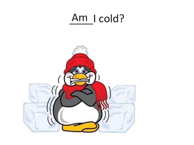 It was a cold january. Its Cold картинки. Cold Flashcard. I am Cold рисунок. It is Cold Flashcard.