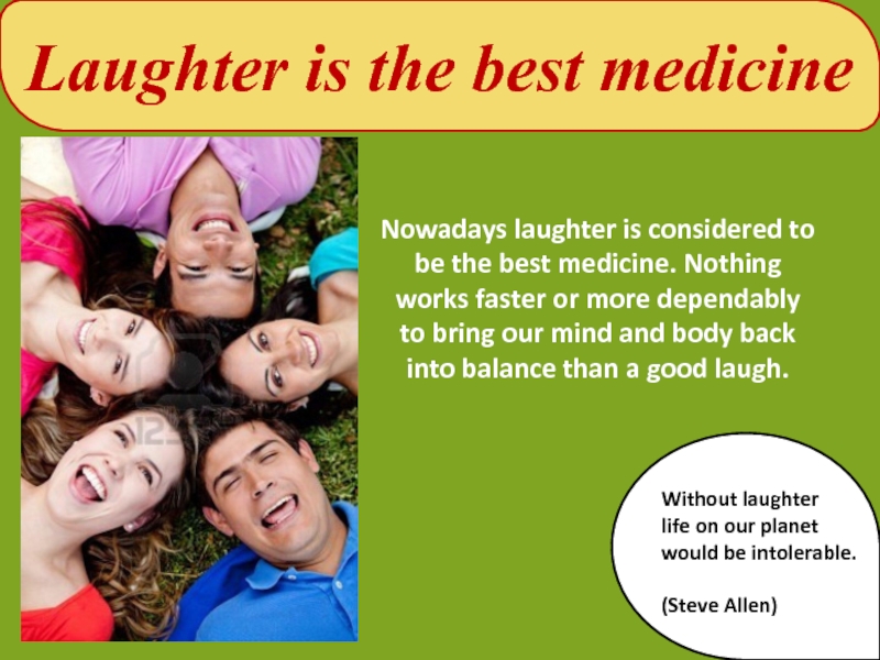 Laughter is the best Medicine. Why laughter is the best Medicine текст. Laughter is or are.