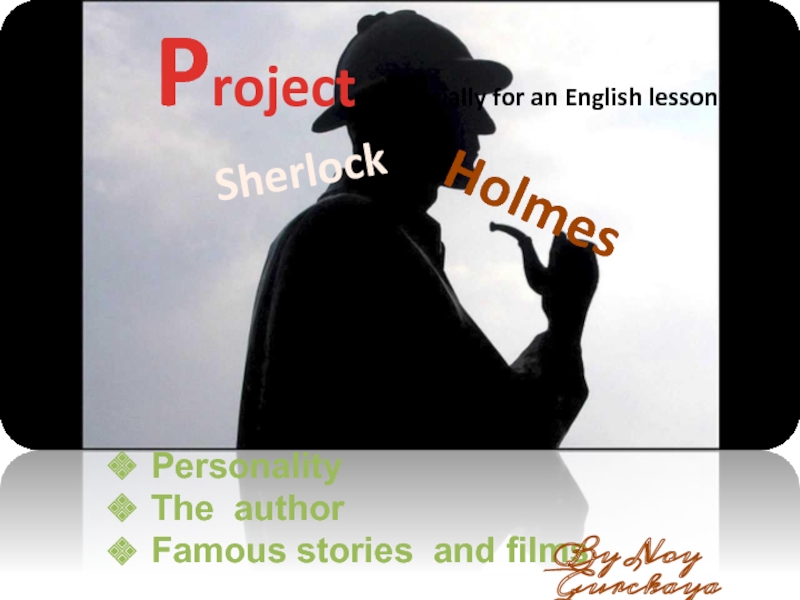 Презентация Sherlock  Holmes