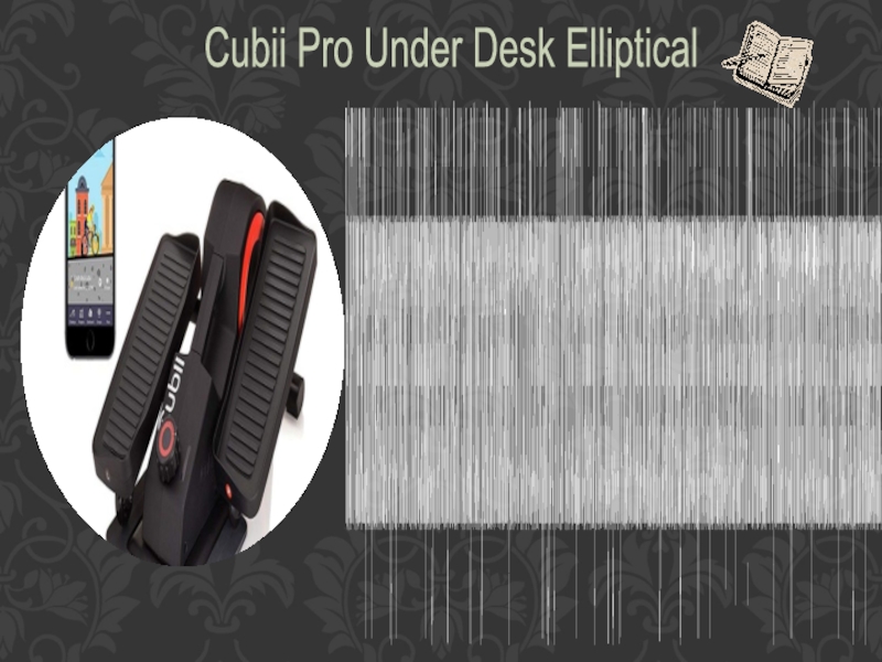 The Cubii Pro Under Desk Elliptical is a portable device that can help you keep fit while