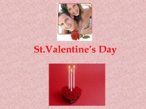 St.Valentine’s Day