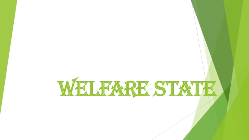 Welfare State 11 класс