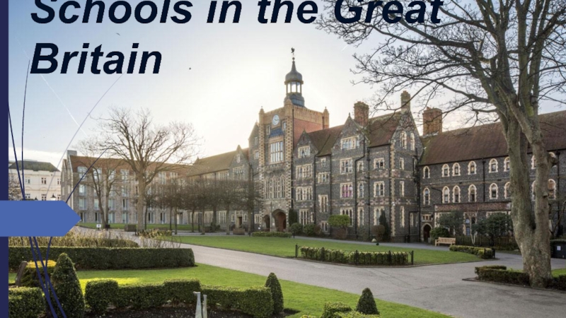 Schools in the Great Britain