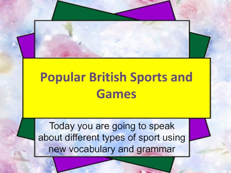 Презентация Popular English Sports and Games 5 класс