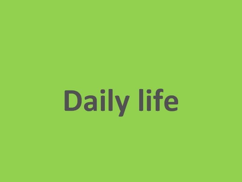 Daily Life 3 класс