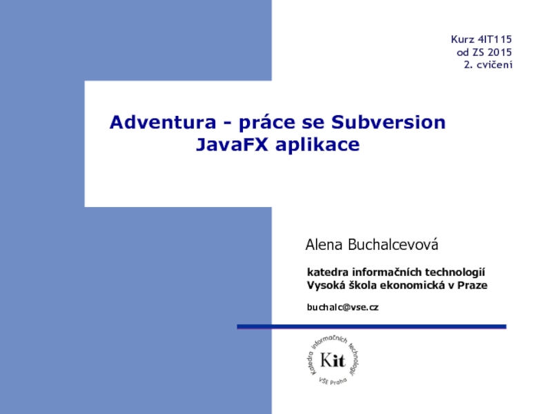 Adventura - práce se Subversion JavaFX aplikace