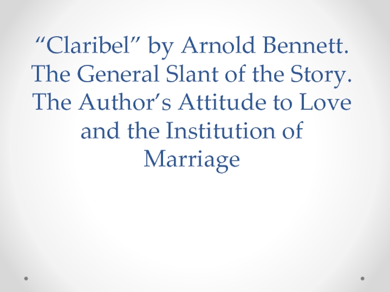 Claribel by Arnold Bennett