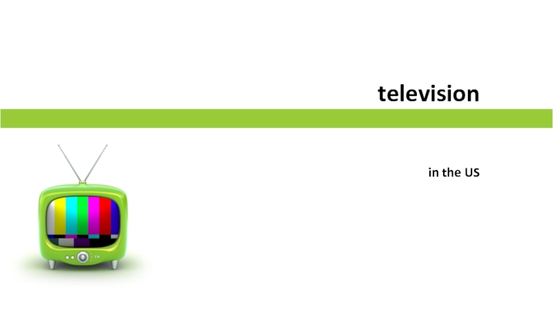 television in the US